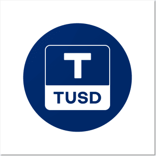 TrueUSD Coin Cryptocurrency TUSD crypto Posters and Art